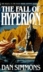 Dan Simmons - The Fall of Hyperion