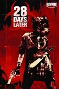  - 28 Days Later Vol. 1: London Calling