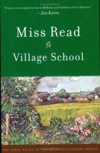 Мисс Рид - Village School