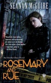 Seanan McGuire - Rosemary and Rue