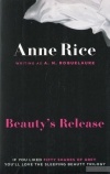 Anne Rice - Beauty&#039;s Release
