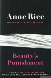 Anne Rice - Beauty's Punishment