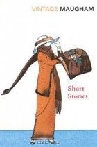W. Somerset Maugham - Short Stories (сборник)