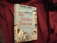Оскар Льюис - Bay Window Bohemia