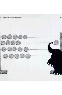 Helme Heine - Das Elefanteneinmaleins