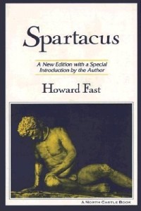 Howard Fast - Spartacus