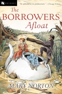 Mary Norton - The Borrowers Afloat