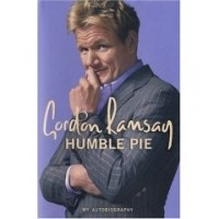 Гордон Рамзи - My Autobiography Humble Pie