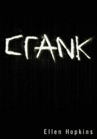Ellen Hopkins - Crank