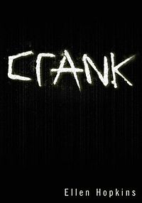 Ellen Hopkins - Crank