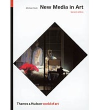Michael Rush - New Media in Art