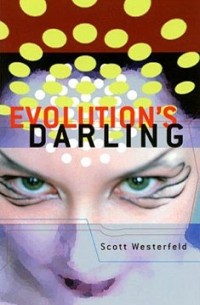 Scott Westerfeld - Evolution's Darling