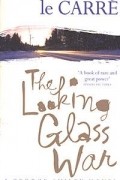John le Carre - The Looking Glass War
