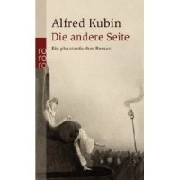 Alfred Kubin - Die andere Seite
