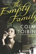 Colm Toibin - The Empty Family