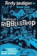 Andy Mulligan - Return to Ribblestrop