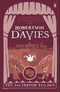Robertson Davies - The Salterton Trilogy (сборник)