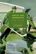 John Collier - Fancies and Goodnights (сборник)