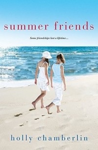 Holly Chamberlin - Summer Friends