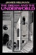 James Hillman - The Dream and the Underworld