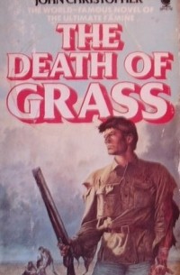 John Christopher - The Death Of Grass