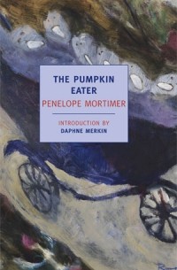 Penelope Mortimer - The Pumpkin Eater