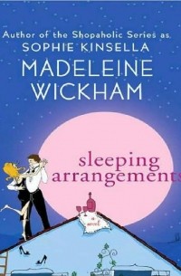 Madeleine Wickham - Sleeping Arrangements