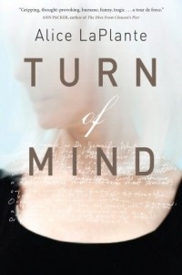 Alice LaPlante - Turn of Mind