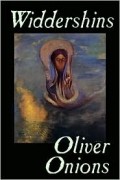 Oliver Onions - Widdershins