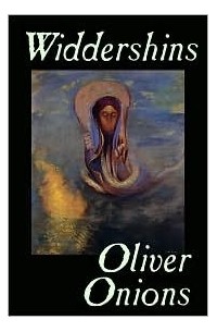 Oliver Onions - Widdershins