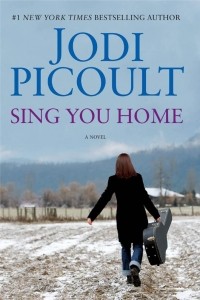 Jodi Lynn Picoult - Sing You Home