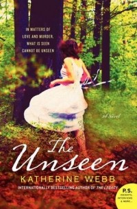 Katherine Webb - The Unseen