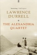 Lawrence Durrell - The Alexandria Quartet