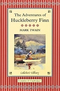 Марк Твен - The Adventure of Huckleberry Finn (подарочное издание)