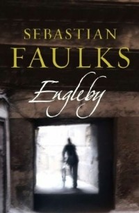 Sebastian Faulks - Engleby