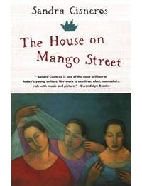 Sandra Cisneros - The House on Mango Street