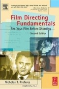 Nicholas Proferes - Film Directing Fundamentals : See Your Film Before Shooting