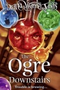 Diana Wynne Jones - The Ogre Downstairs