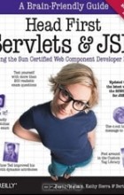  - Head First Servlets and JSP: Passing the Sun Certified Web Component Developer Exam
