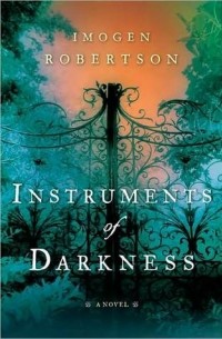 Imogen Robertson - Instruments of Darkness