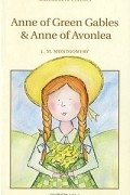 Anne of Green Gables & Anne of Avonlea