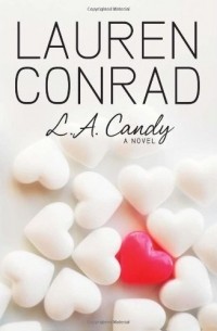 Lauren Conrad - L.A. Candy