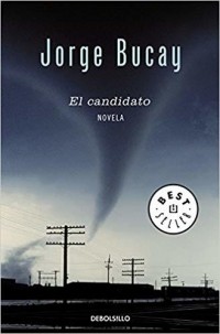 Jorge Bucay - El сandidato