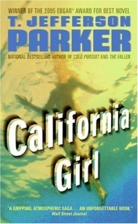 T. Jefferson Parker - California Girl