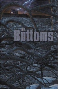 Joe R. Lansdale - The Bottoms