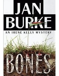 Ян Бурк - Bones:	An Irene Kelly Mystery