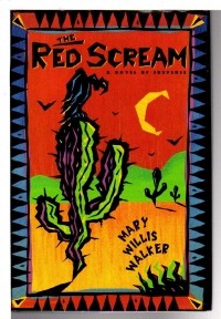 Мэри Уиллис Уокер - The Red Scream
