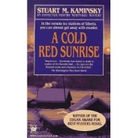 Stuart M. Kaminsky - A Cold Red Sunrise