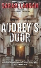 Sarah Langan - Audrey&#039;s Door