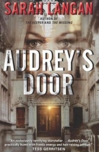 Sarah Langan - Audrey's Door